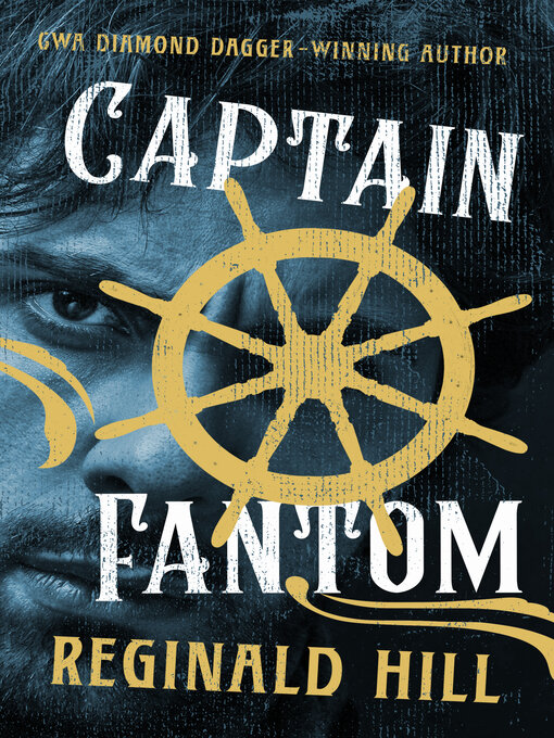 Title details for Captain Fantom by Reginald Hill - Available
